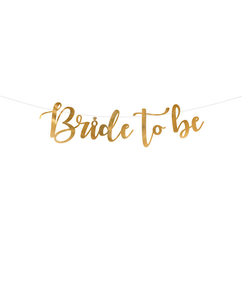 Baner Bride to be, złoty, 80x19cm